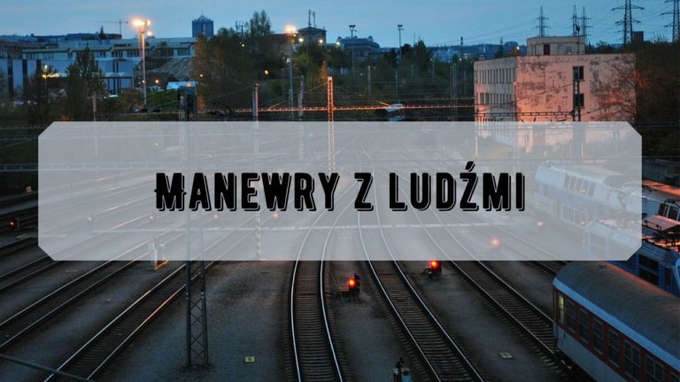manewry z ludźmi