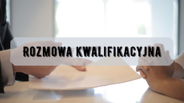 Rozmowa kwalifikacyjna
