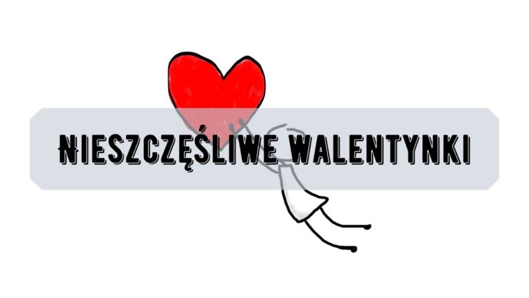 Nieszczęśliwe walentynki