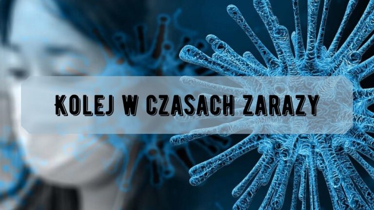 Kolej w czasach zarazy